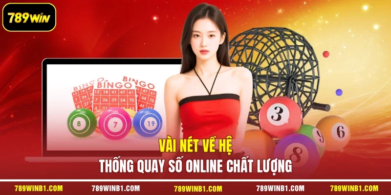 Vài nét về hệ thống quay số online chất lượng